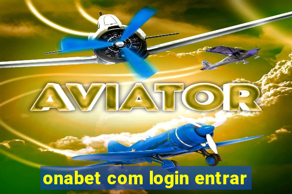 onabet com login entrar